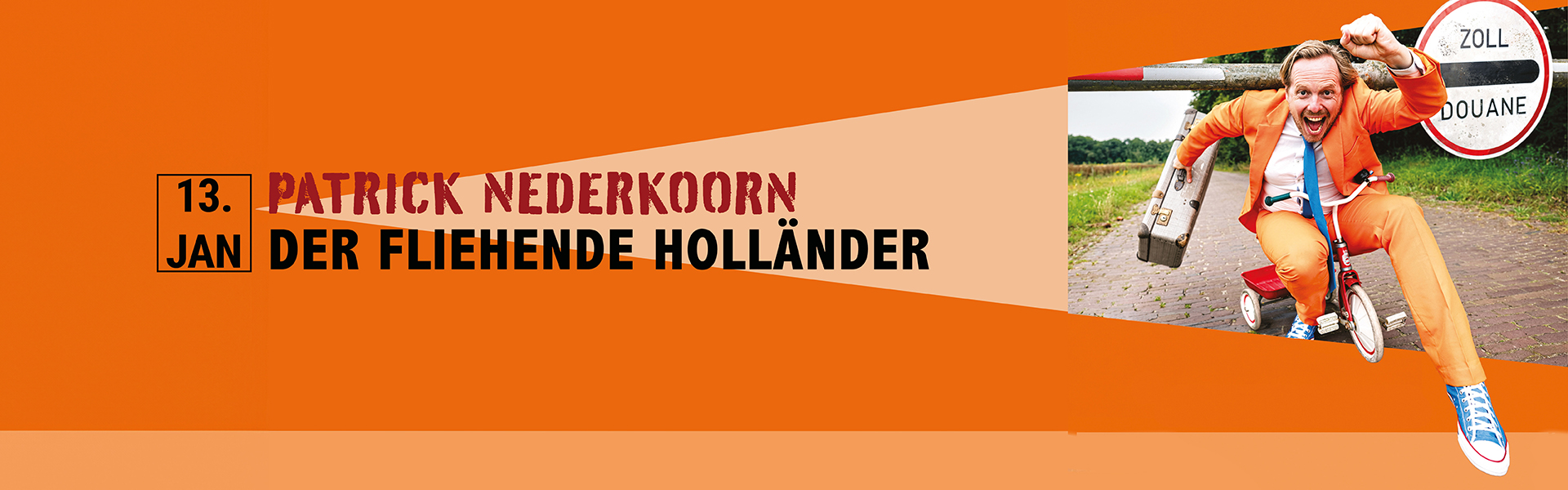 13.01.2026 20.00 Patrick Nederkoorn - Der fliehende Holländer
