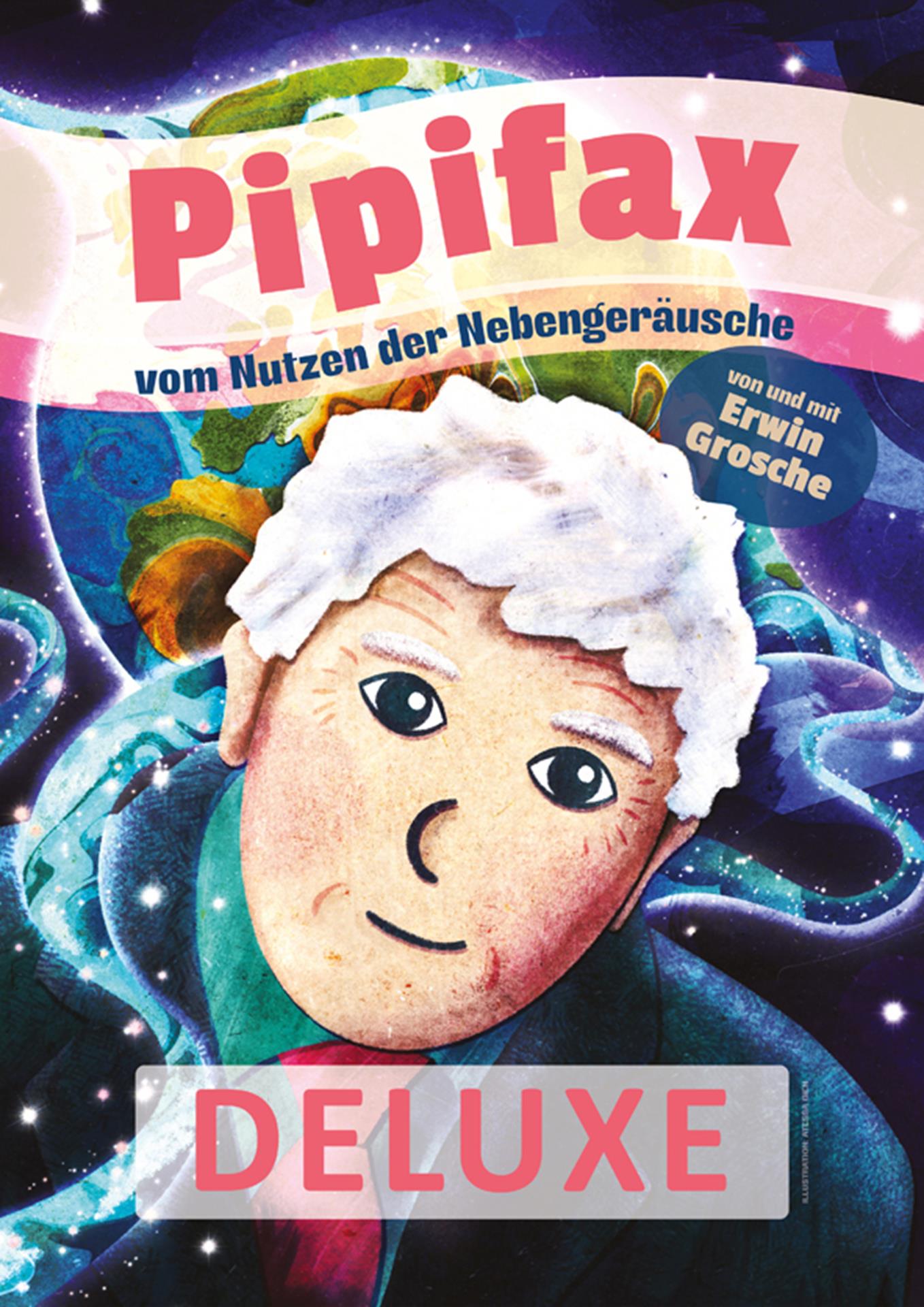 Erwin Grosche - PIPIFAX DELUXE