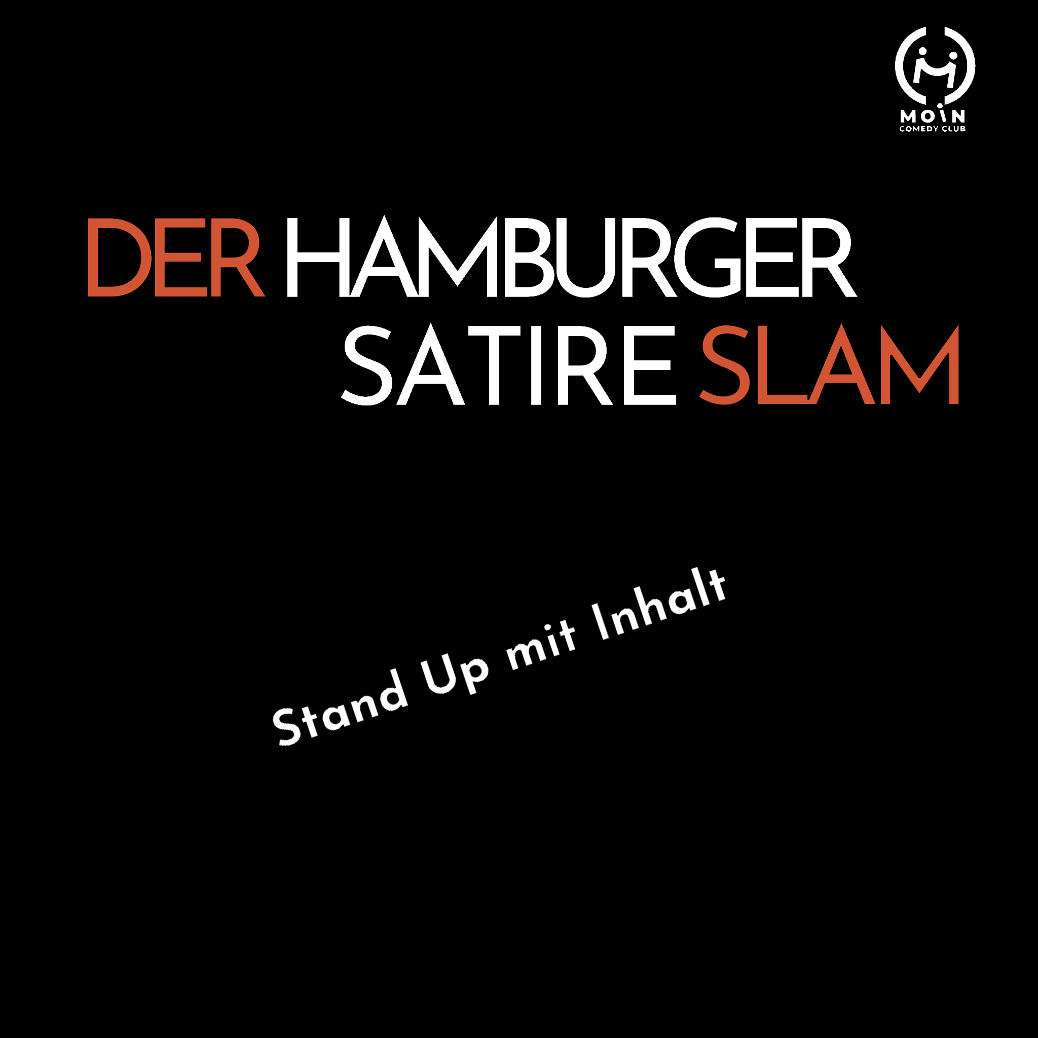 Moin Comedy Club - Hamburger Satire Slam